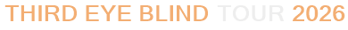 Third Eye Blind Tour 2026